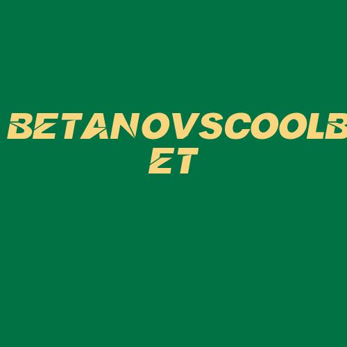 Logo da BETANOVSCOOLBET